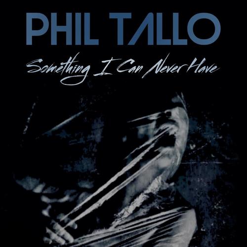 Something I Can Never Have (Explicit)