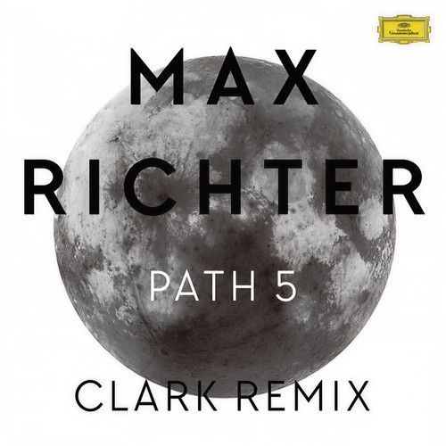 Path 5 (Clark Remix) (路径5(克拉克混音))
