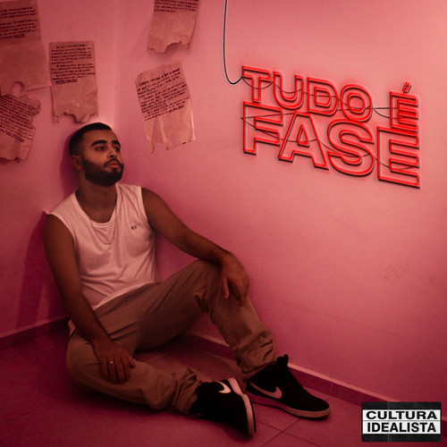 Tudo É Fase