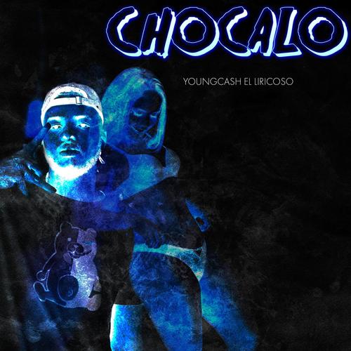 Chocalo (Explicit)