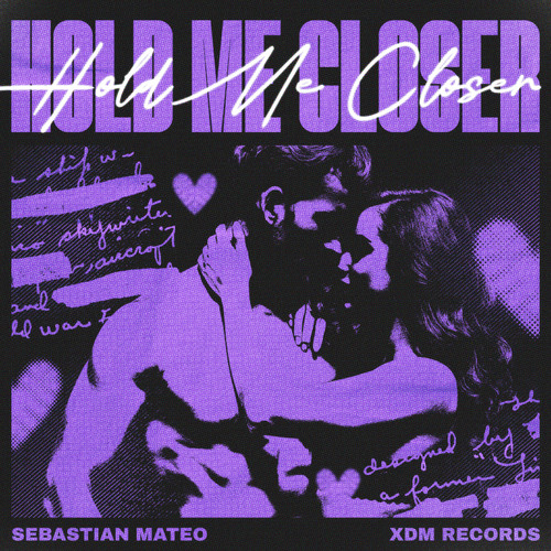 Hold Me Closer