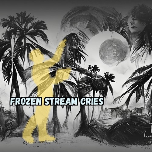 Frozen Stream Cries