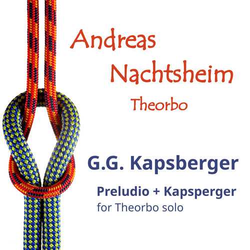 G. G. Kapsberger: Preludio & Kapsperger