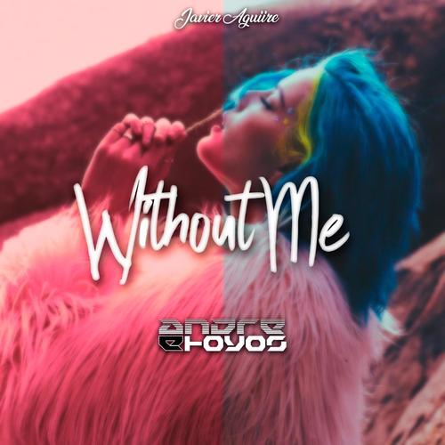 Without Me (Explicit)