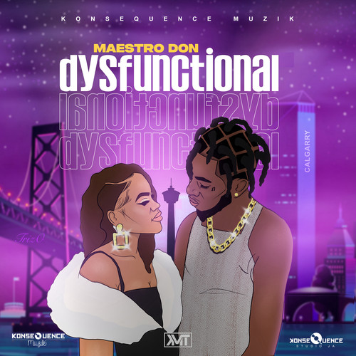 Dysfunctional (Explicit)