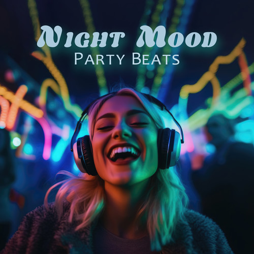 Night Mood Party Beats