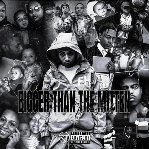 Bigger Than The Mitten (Explicit)