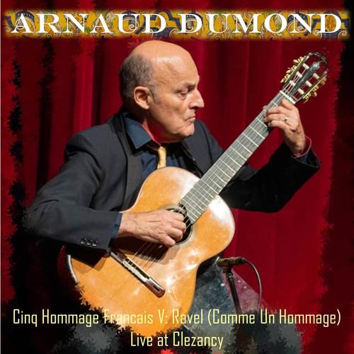Cinq Hommages Francais V: Ravel (Comme un hommage) (Live at clezancy)