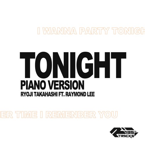 Tonight feat. Raymond Lee - Piano Version