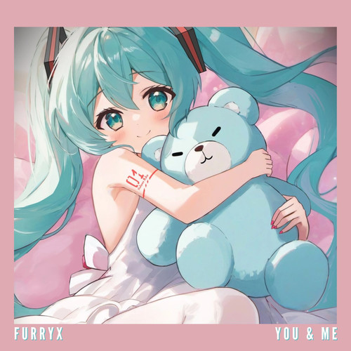 You & Me