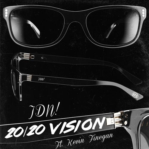 20/20 VISION (feat. Kevin Finegan) [Explicit]
