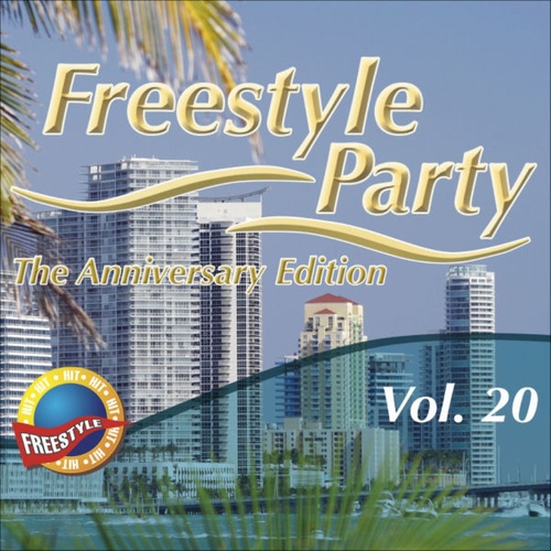 Freestyle Party Vol.20 - Anniversary Edition