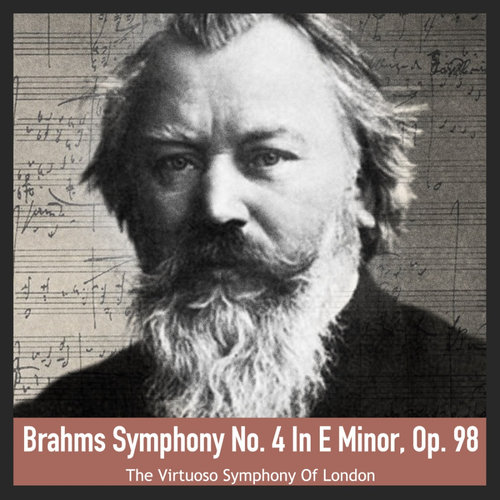 Brahms: Symphony No. 4 In E Minor, Op. 98 (勃拉姆斯：E小调第4号交响曲，作品98)