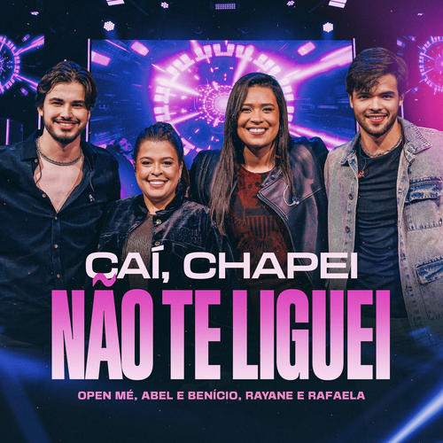 Caí, Chapei, Não te Liguei (Ao Vivo)