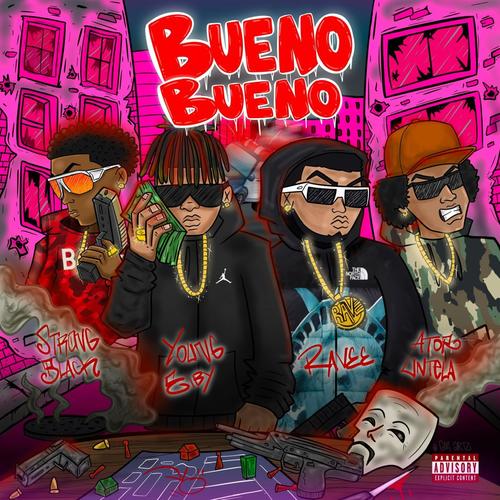 BUENO BUENO (feat. Strong Black, Young Eiby & Ator Untela) [REMIX] [Explicit]