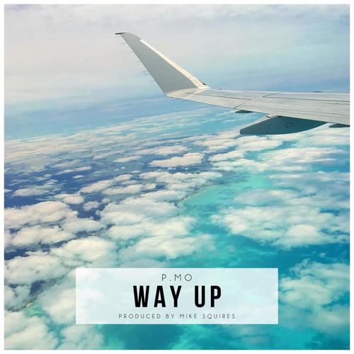 Way Up (Explicit)