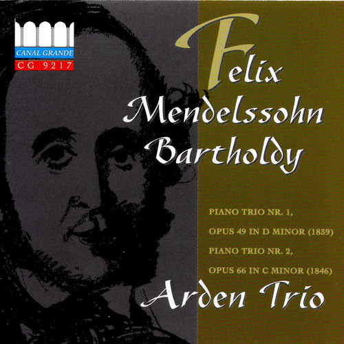 Mendelssohn: Piano Trio Nr. 1, Opus 48 in D Minor - Piano Trio Nr. 2, Opus 66 in C Minor