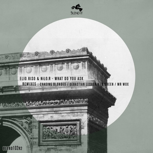 What Do You Ask (Remixes)