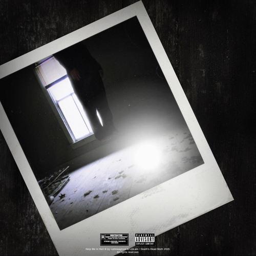 Help Me in Hell (Explicit)