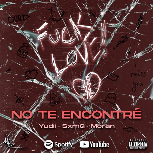No te encontré (feat. SxmG)