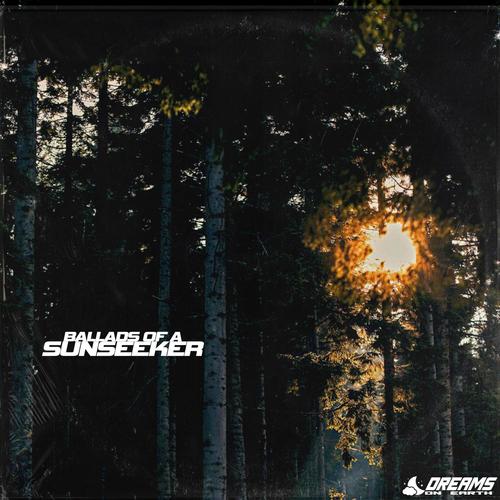 BALLADS OF A SUNSEEKER