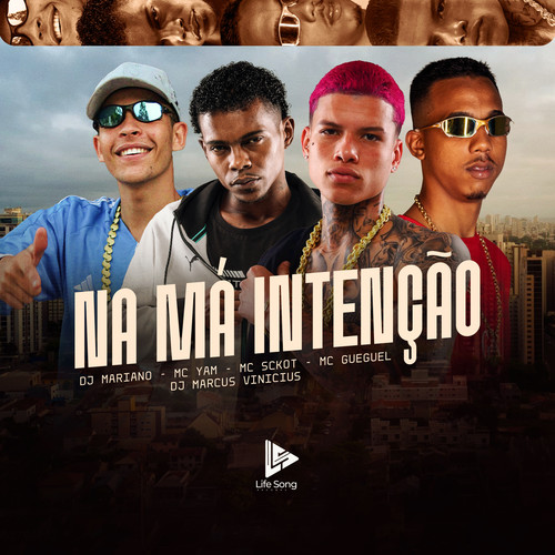 NA MÁ INTENÇÃO (Explicit)
