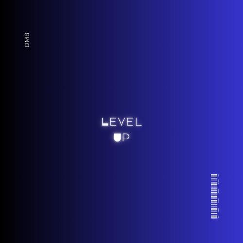 Level Up (Explicit)