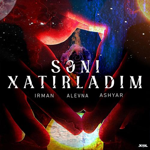 Səni Xatırladım (feat. Alevna & Ashyar) [Explicit]