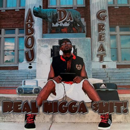 Real Nigga **** (Explicit)