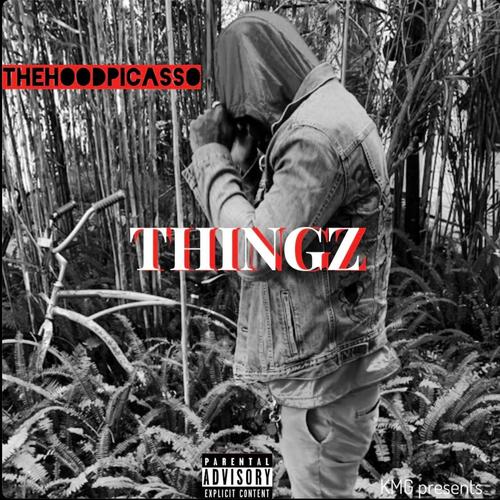 THINGZ (Explicit)
