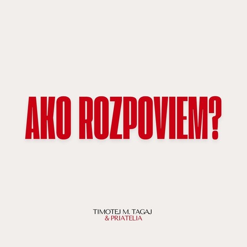 Ako rozpoviem? (feat. Ester Skipalová & James Evans)