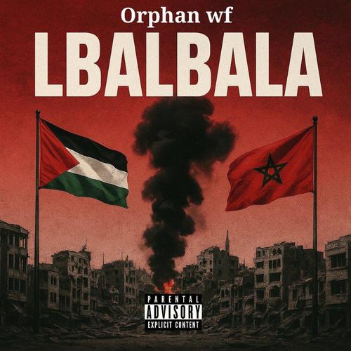 Orphan wf (Lbalbala) [Explicit]