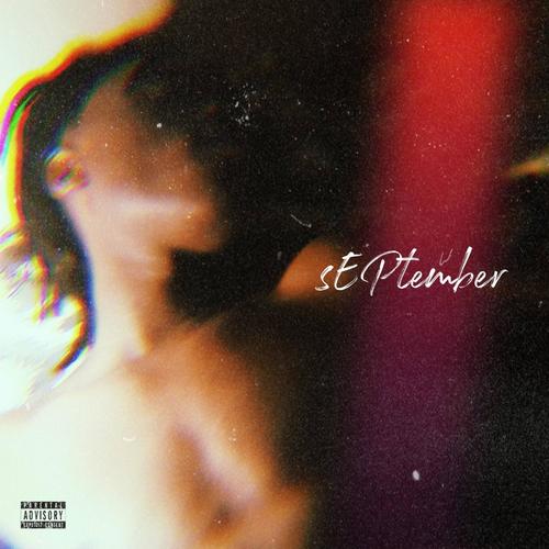 sEPtember (Explicit)