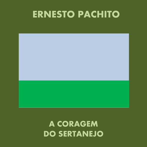A Coragem do Sertanejo