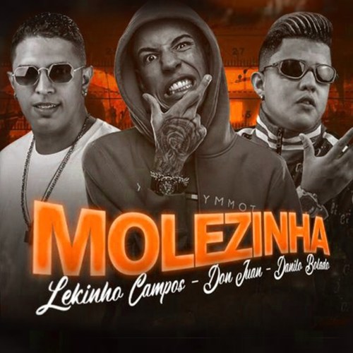 Molezinha (Explicit)