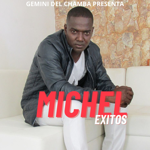MICHEL EXITOS
