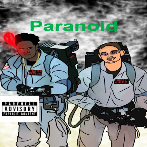 Paranoid (Explicit)