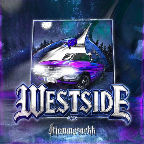 Westside (Hjemmesnekk) [Explicit]