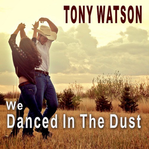 We Danced in the Dust - Single