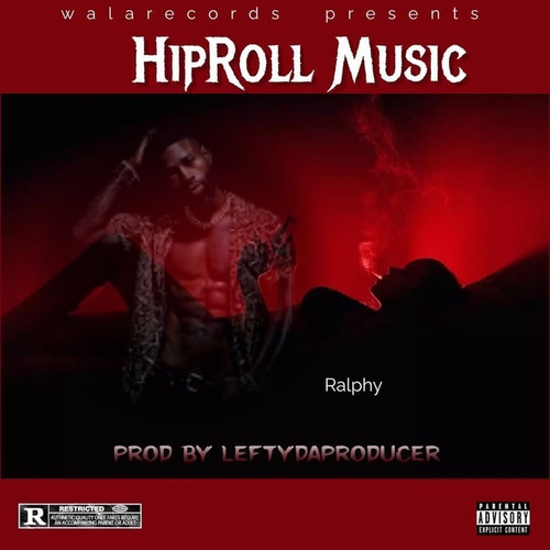 Hip Roll Music (Explicit)
