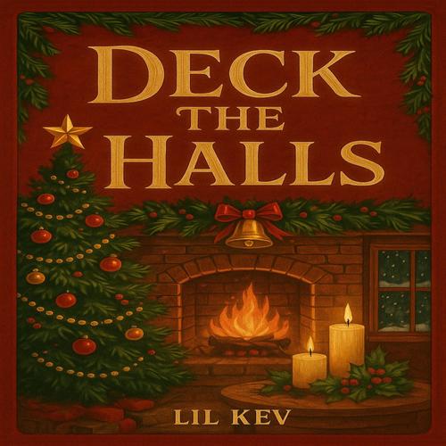 Deck the Halls (Explicit)