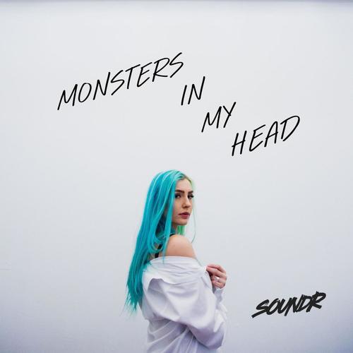MONSTERS IN MY HEAD (Explicit)