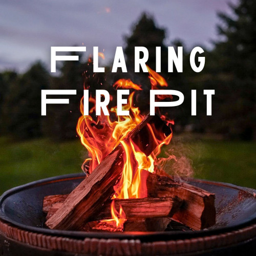 Flaring Fire Pit - 1 hour