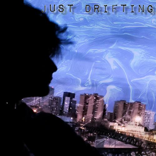 Just drifting