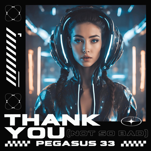 Thank You (Not So Bad)