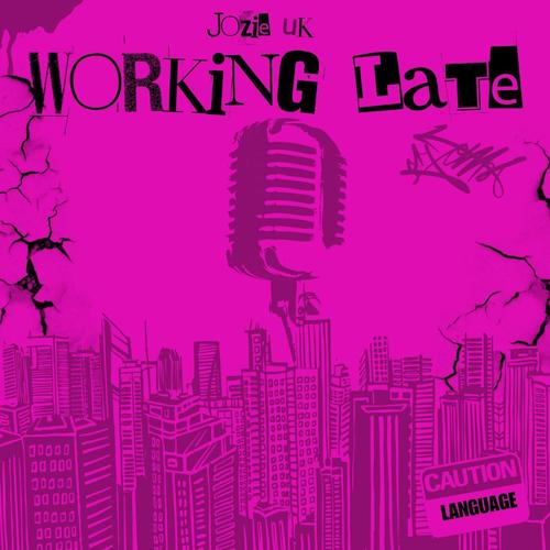 Working Late (Explicit)