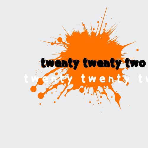 twenty twenty two (Explicit)