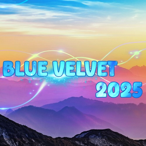 Blue Velvet 2025