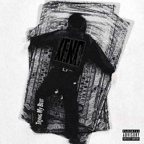Trying My Best (Explicit)
