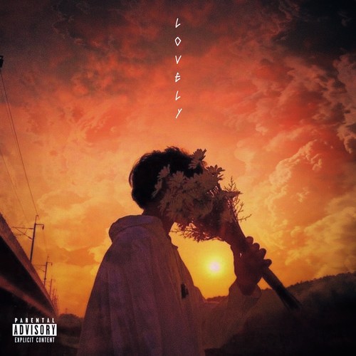 Lovely (Explicit)
